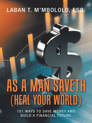 cover image of As a Man Saveth (Heal Your World)